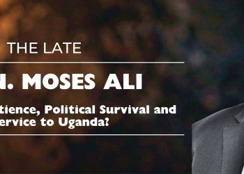 Mzee Gen. Moses Ali: A Life of Patience, Political Survival & Service to Uganda