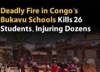 M23/AFC Declares 3-Day Mourning after Bukavu School Fire Kills 26 Pupils